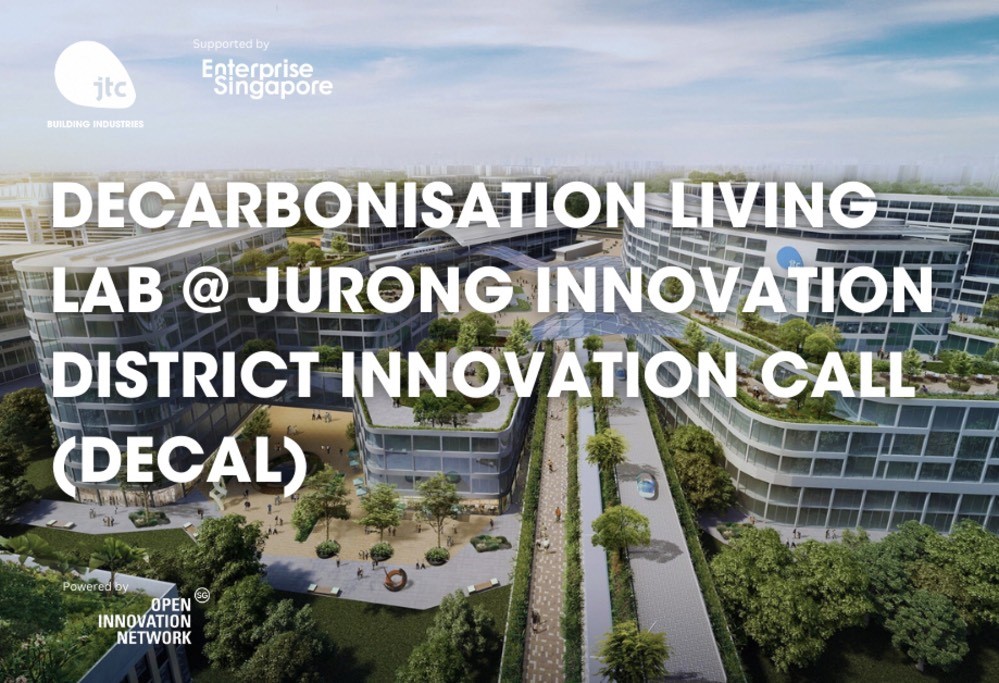 Decarbonisation Living Lab @ Jurong Innovation District Innovation Call (DECAL) - Open Category